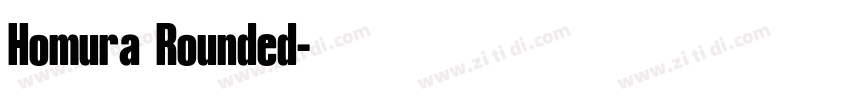 Homura Rounded字体转换